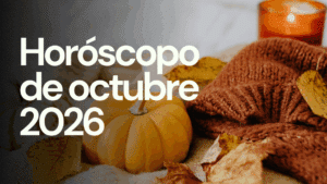 Horóscopo de octubre 2026